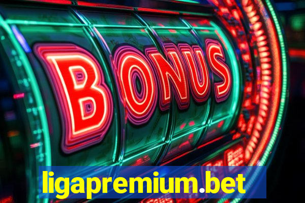 ligapremium.bet