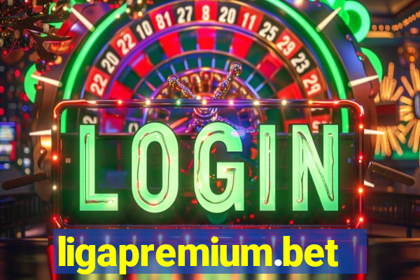 ligapremium.bet