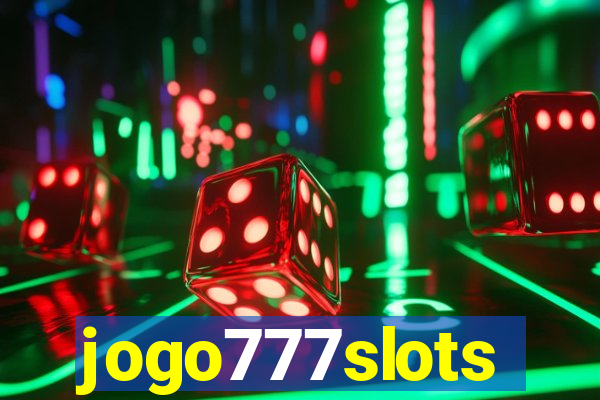 jogo777slots