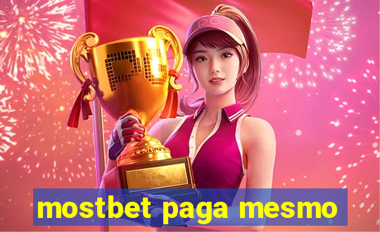 mostbet paga mesmo