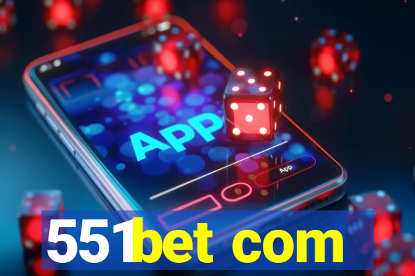 551bet com