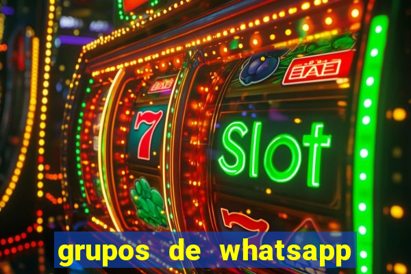 grupos de whatsapp de putaria