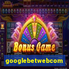 googlebetwebcom