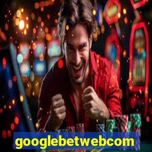 googlebetwebcom