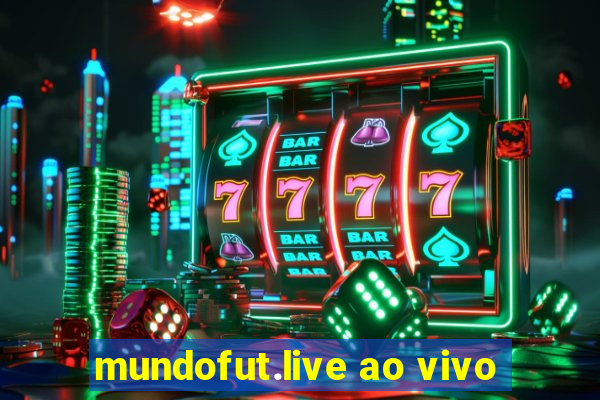 mundofut.live ao vivo