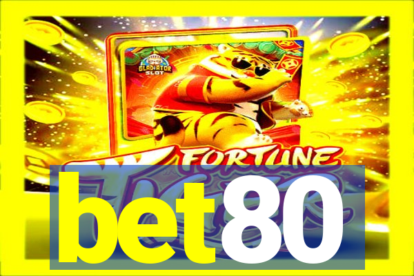 bet80