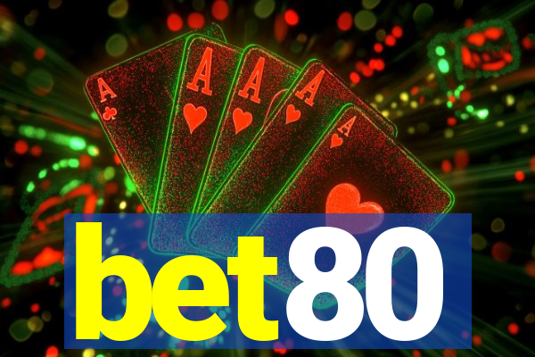 bet80