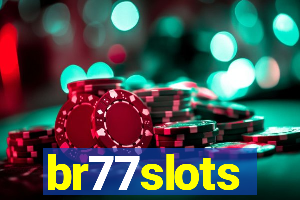 br77slots