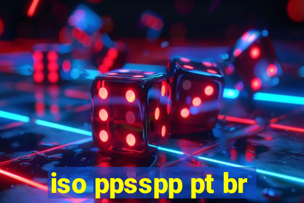 iso ppsspp pt br