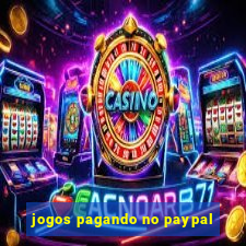 jogos pagando no paypal