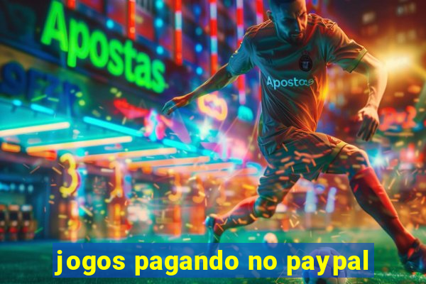 jogos pagando no paypal