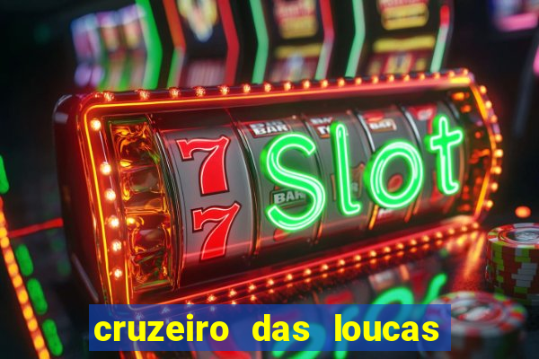 cruzeiro das loucas dublado torrent