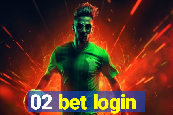 02 bet login