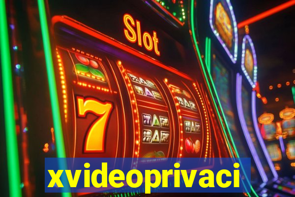 xvideoprivaci