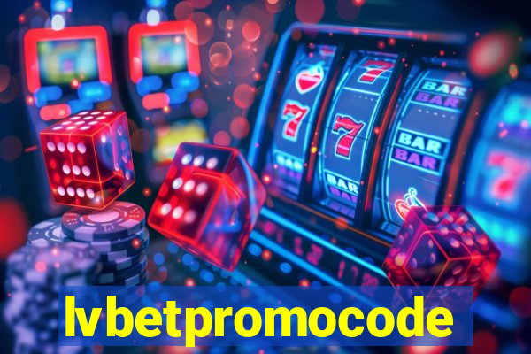 lvbetpromocode