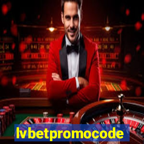 lvbetpromocode