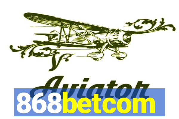 868betcom