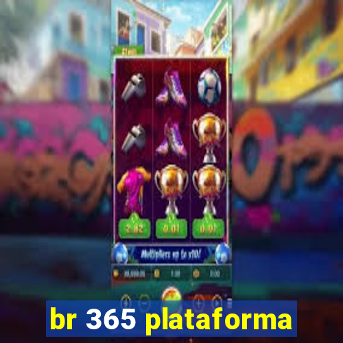 br 365 plataforma