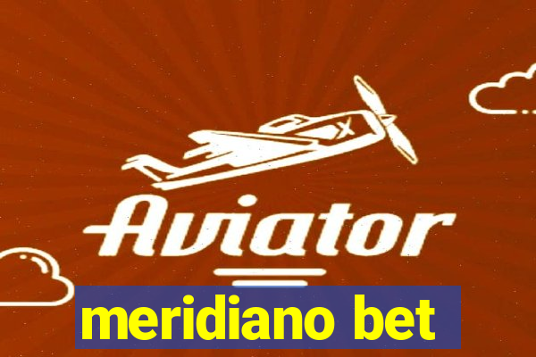 meridiano bet