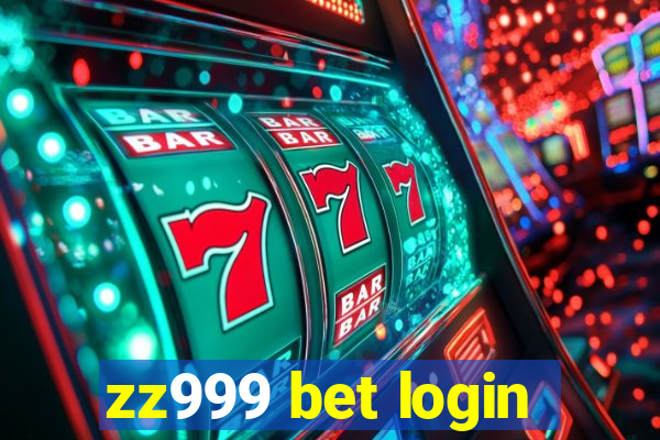 zz999 bet login