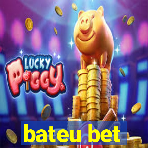 bateu bet