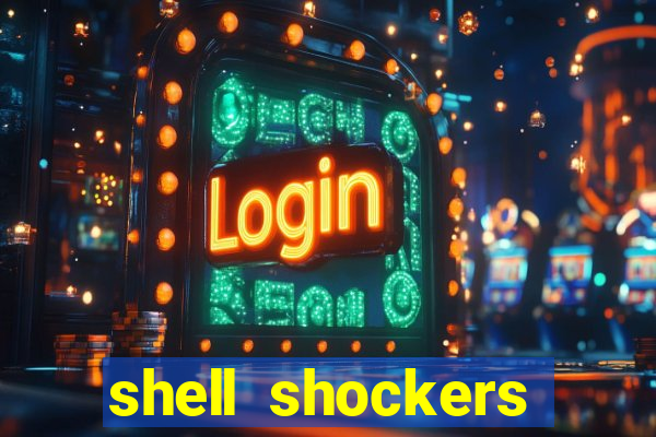 shell shockers unblocked links