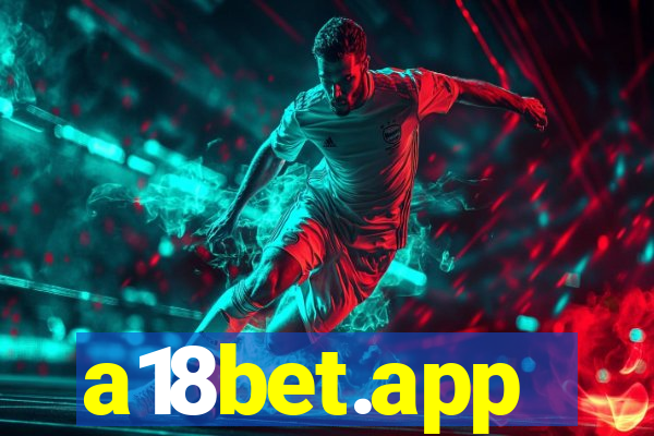 a18bet.app