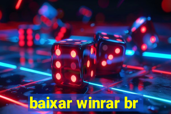 baixar winrar br